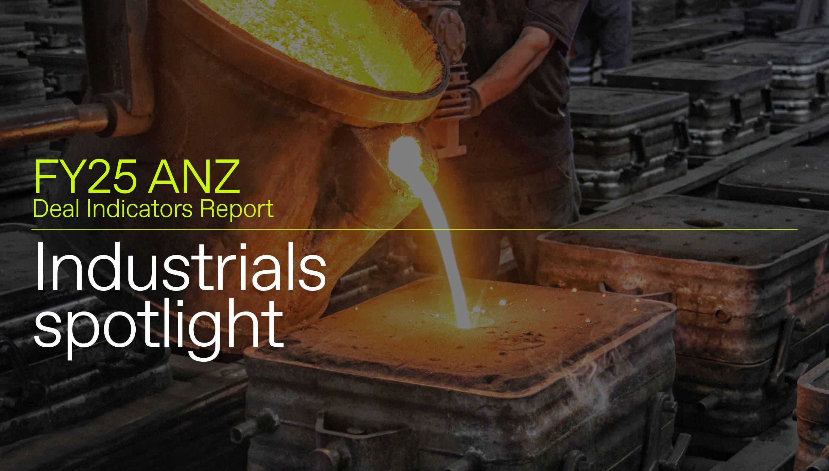 Demand for construction materials has driven consolidation in the ANZ industrials sector