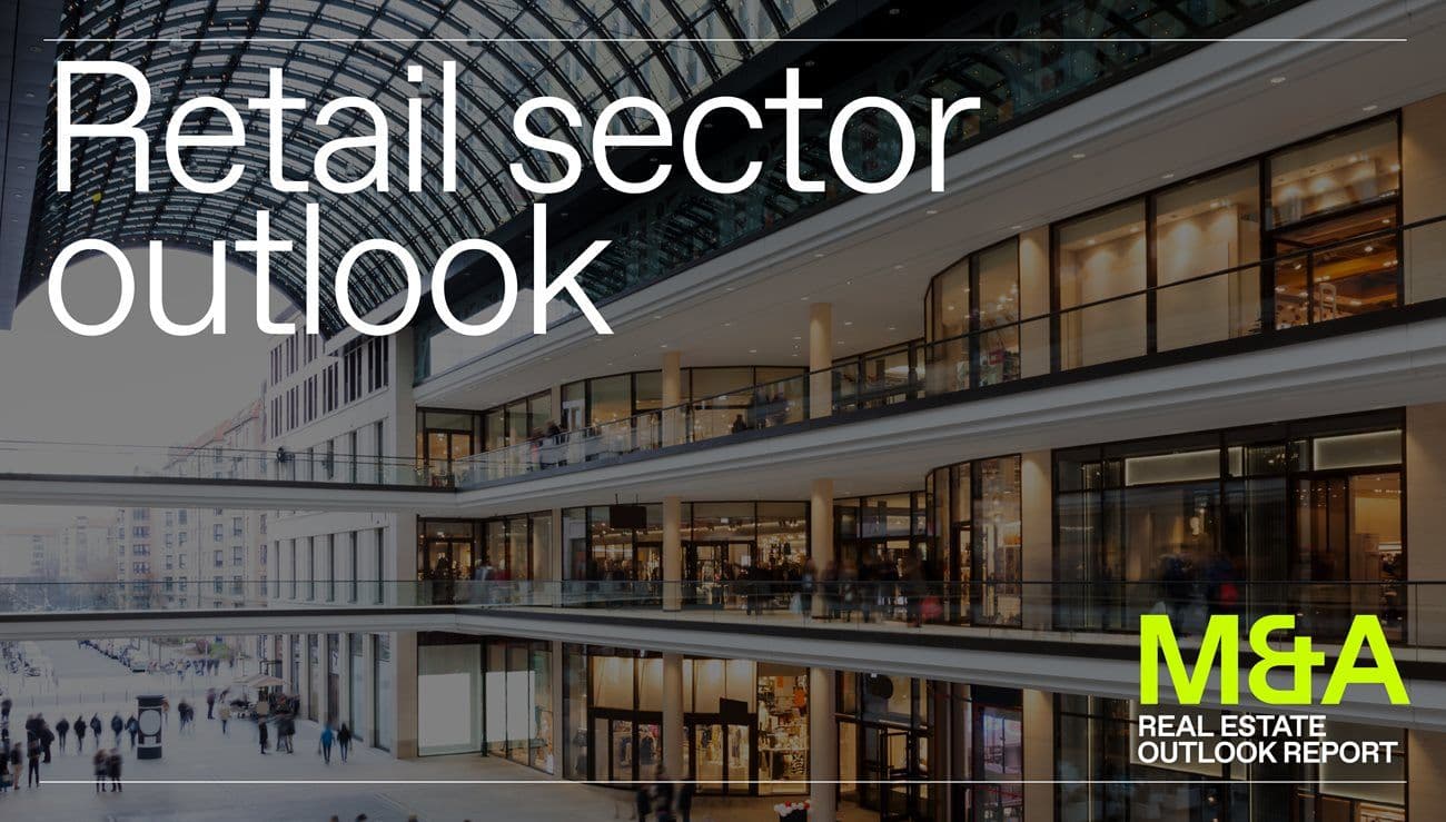Real Estate M&A: Analyzing the shifting market dynamics and future projections for the retail sector